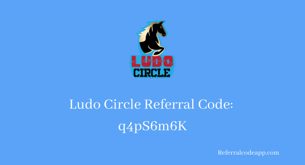 Ludo Circle Referral Code