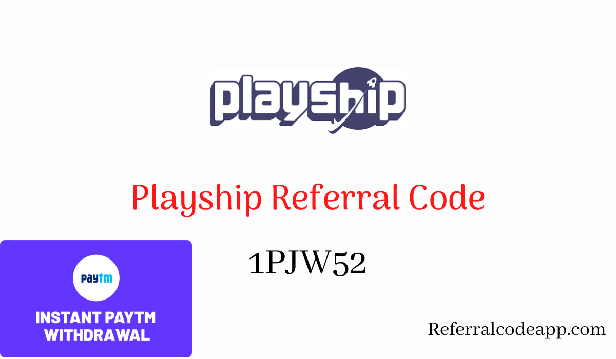 Playship-Referral-Code