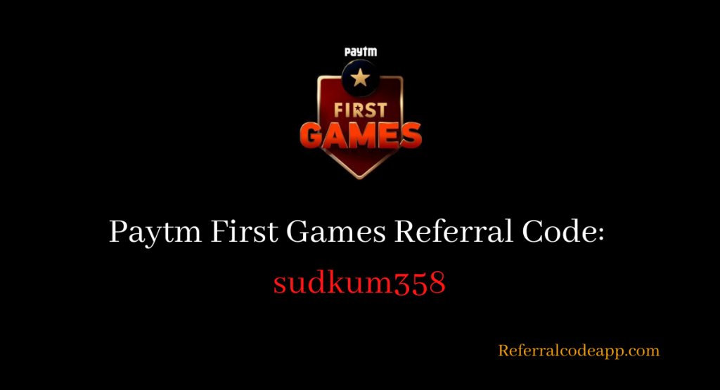 Paytm First Games Referral Code