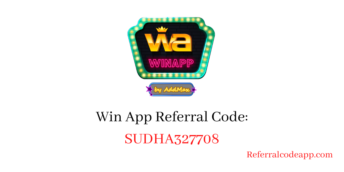 Win App Referral Code