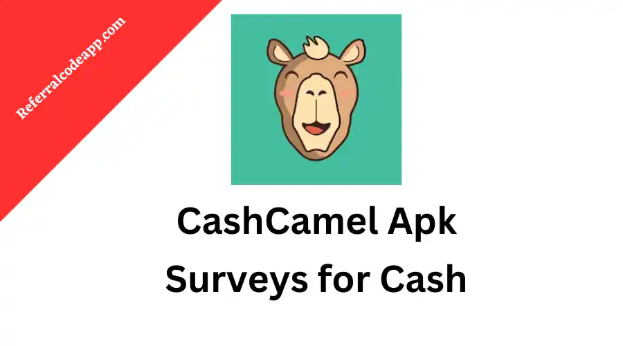 CashCamel Apk