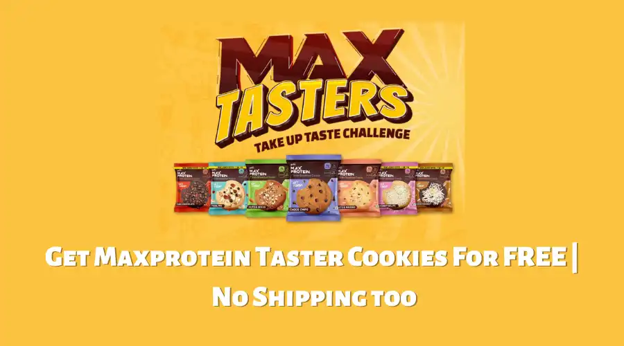 Get Maxprotein Taster Cookies For FREE | No Shipping too