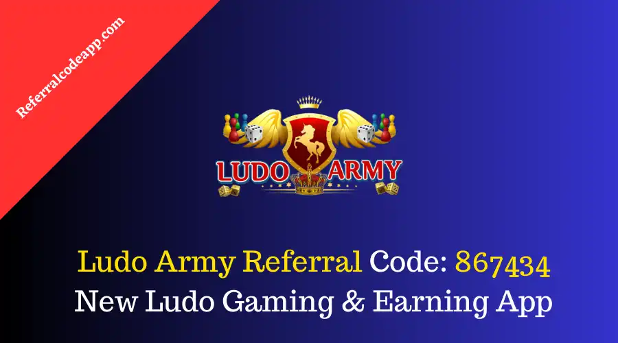 Ludo Army Referral Code