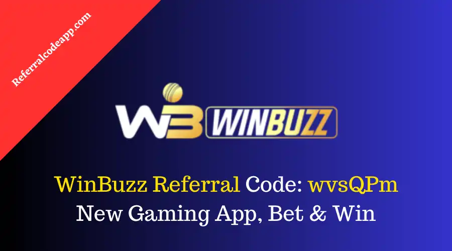 WinBuzz Apk Referral Code | New Casino & Betting Website