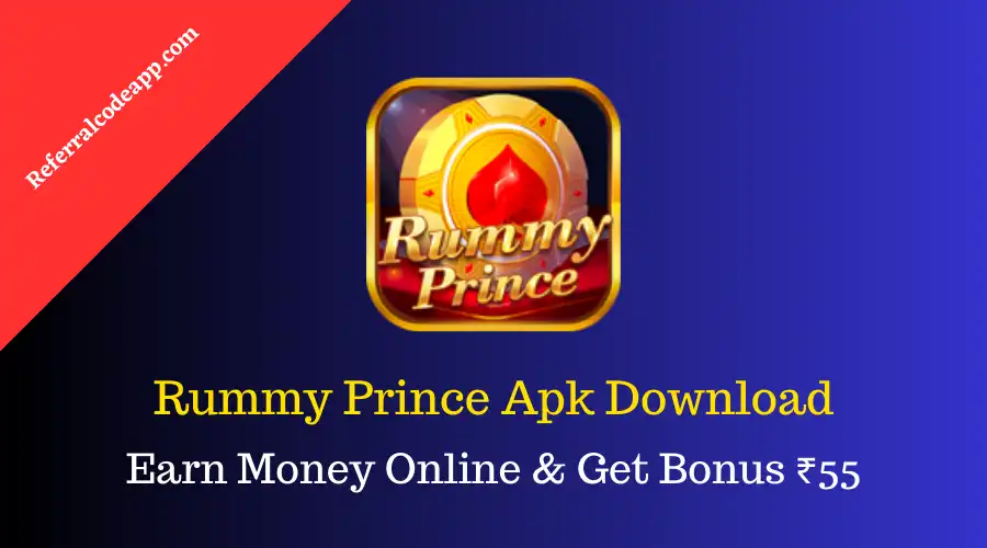 Rummy Prince Apk | Download & Get ₹100 | New Rummy App