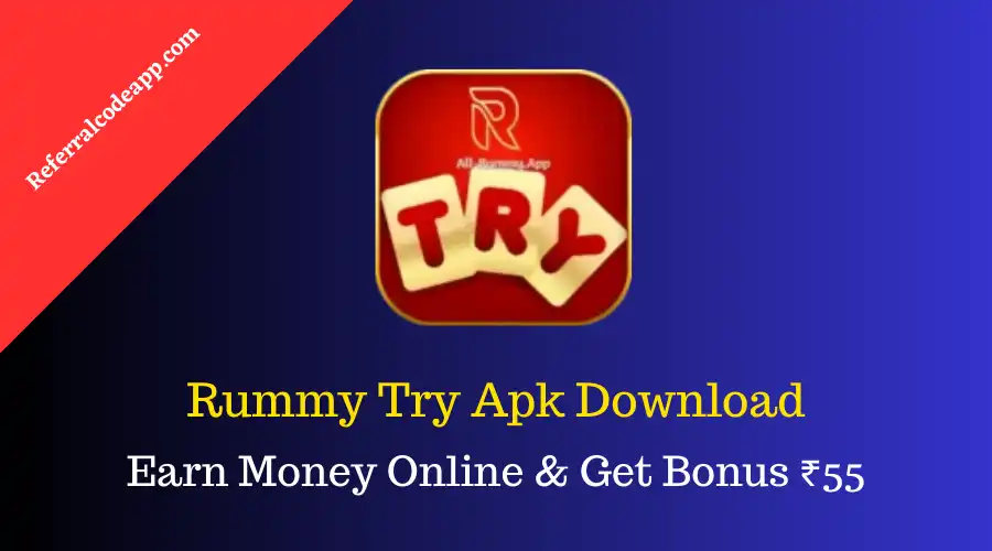 Rummy Try Apk | Download New Try Rummy App, RummyTry App